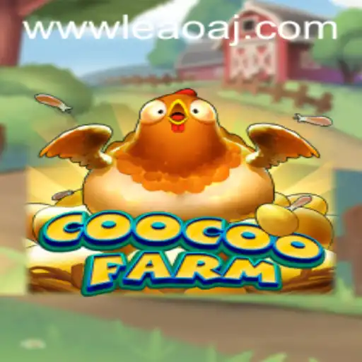 Exploring CooCooFarm and Mastering Leaoaj PH Login