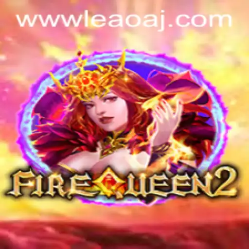 Exploring FireQueen2: A Majestic Gaming Experience with Leaoaj PH Login