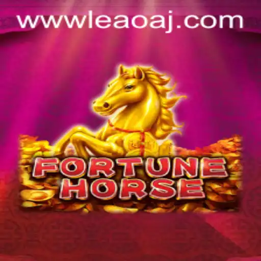 Discover the Thrilling World of FortuneHorse: A Guide to Leaoaj PH Login