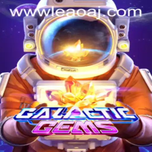 Exploring the Cosmic Adventure of GalacticGems and the Buzz Around 'leaoaj PH Login'