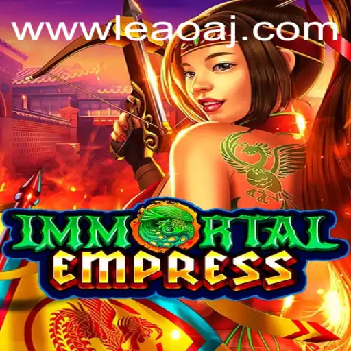 Exploring the World of ImmortalEmpress: An Epic Journey